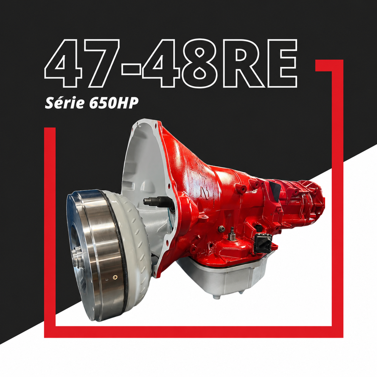 47-48RE 650-hp Series