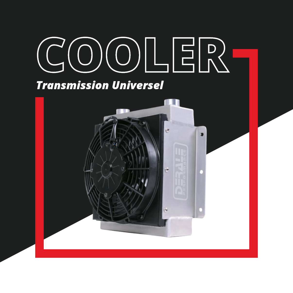 Cooler Universel Derale High Performance